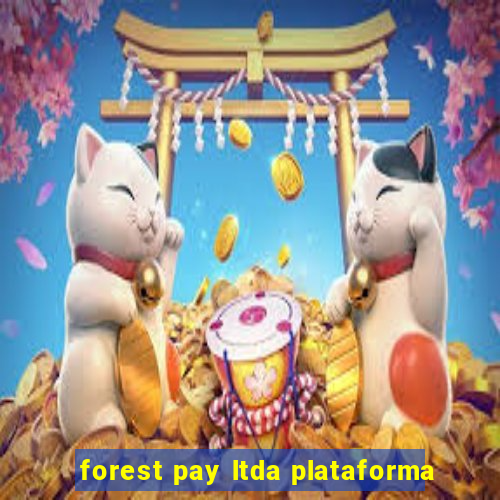 forest pay ltda plataforma